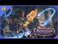 PATHFINDER: WRATH OF THE RIGHTEOUS | Part 14