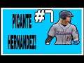 PICANTE HERNANDEZ!MLB THE SHOW 20-EPISODIO #7