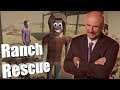 SAVING MY FRIENDS FROM DR. PHIL'S RANCH!