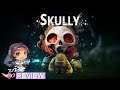 Skully - Review