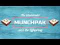 The EDUMICATOR & OFFSPRING Enjoy MUNCHPAK | MUNCHPAK REVIEW #53 [June 2021]