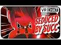 [VRChat] S5;Part 5 - "Look At Those Thighs!🤤" Seduced By Succubus To Join Dark Side! - VRCHAT
