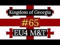 65. Kingdom of Georgia - EU4 Meiou and Taxes Lets Play