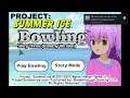 Bowling (Story Three) (Pammy Version) - Project: Summer Ice Platinum Trophy Guide/Walkthrough
