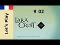[FR] Lara Croft GO #02 - Le labyrinthe des serpents 6 à 11