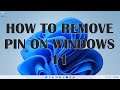 How to Remove PIN on Windows 11 [Quick Tutorial]
