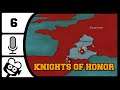 Knights of Honor - Dominion [LP Narratif 6/6]