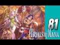 Lets Blindly Play Trials of Mana: Part 81 - Hawkeye - Ring of Fire