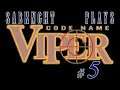 Let's Play ~ Code Name: Viper [Part 5]