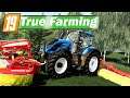 LS19 True Farming #223 - Die Mäharbeiten beginnen | Farming Simulator 19