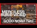 Merciless is good now? The Division 2 TU12