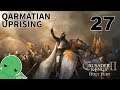 Qarmatian Uprising - Part 27 - Crusader Kings II: Iron Century