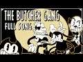 "SILLYVISION SING-A-LONG" - THE BUTCHER GANG (BENDY FAN-SONG)