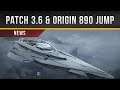 Star Citizen » Patch 3.6 & Origin 890 Jump update