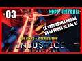 SUPERMAN mata a Lois Lane y a su hijo | Injustice (Modo Historia) #03