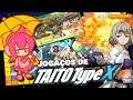 TAITO TYPE X e seus jogos maravilhosos !!