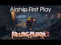 Airship First Attempt | KF2 Coop