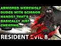 Armored Werewolves with SCISSOR HANDS? That's cheating! | Let's Play Resident Evil Village (Part 8)