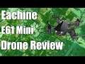 Eachine E61 Mini Drone Review