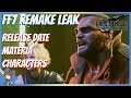 Final Fantasy 7 Remake Leak - Release Date, Characters, Materia, Locations & More!