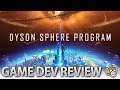 Game Design BREAKDOWN Dyson Sphere Program