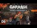Garbage: Hobo Prophecy #06. Старый друг Кенши.