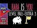 How To Beat/Solve Baba Is You: Fall-Extra 3 (Deep Pool) - Baba Is You Puzzle Solution Guide #68