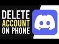 How To Delete Discord Account on Phone (Android & IOS)