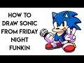 HOW TO DRAW SONIC FROM FRIDAY NIGHT FUNKIN STEP BY STEP
