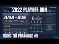 NHL 20 | Fixing the Franchise - Anaheim Ducks #9: 2022 Playoff Run