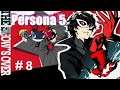 Lets Play Persona 5 # 8 (No Commentary)
