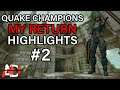 Quake Champion Montage 2: My Return