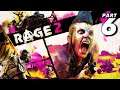 RAGE 2 Gameplay Walkthrough Part 6 - PS4