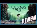Run, Run Away Abby - A Juggler's Tale Review