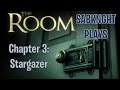 SabKnght Plays ~ The Room [Chapter 3: Stargazer]