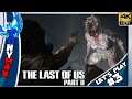 THE LAST OF US PART 2 : HOOO DES CLAQUEURS ATTENTION À NOS COU : Let's Play #03 Gameplay 4K