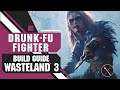 Wasteland 3 Builds: Drunk-Fu Fighter