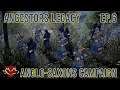 Ancestors Legacy - Anglo-Saxons Campaign - Ep 6