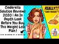 Cinderella Solution Reviews 2020 | An In Depth Look Before You Buy This Weight Loss Plan