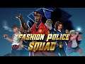 Fashion Police Squad (PC)