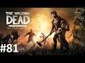 Let's Play The Walking Dead #81 - Gebissen [HD][Ryo]