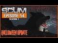 SCUM 0.4 - The Big Halloween Update WITH A BITE!  - Singleplayer - Ep54