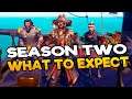 Sea of Thieves Season Two - What To Expect!