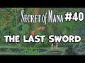 Secret Of Mana REMAKE Co-op Play #40 | The Last Sword [PC]