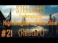 Stellaris Federations: The Glow #21 (Restart)