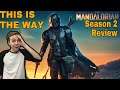 The Best Star Wars Since The Original Trilogy : The Mandalorian Season 2 Review