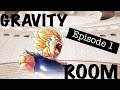 The Gravity Room Episode 1 | Dragon Ball Training Motivation