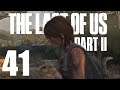 Time to find Abbey....again | Let's Play The Last of Us 2 Part 41