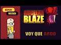 VOY QUE ARDO - NUCLEAR BLAZE gameplay español | PLATAFORMAS INDIE PÍXEL ART