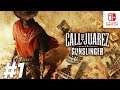CALL OF JUAREZ GUNSLINGER NINTENDO SWITCH PART 1